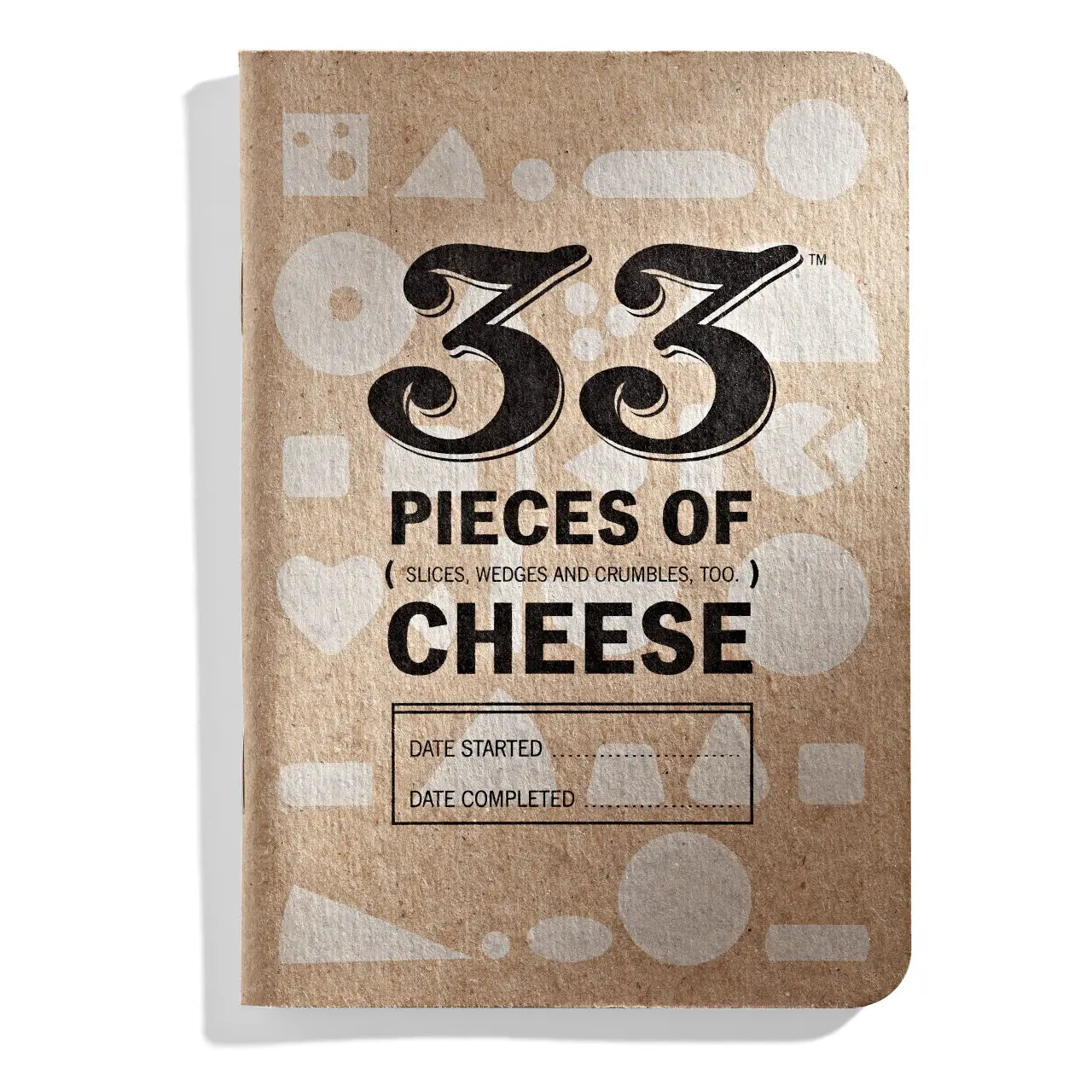 33 Pieces Of Cheese Journal