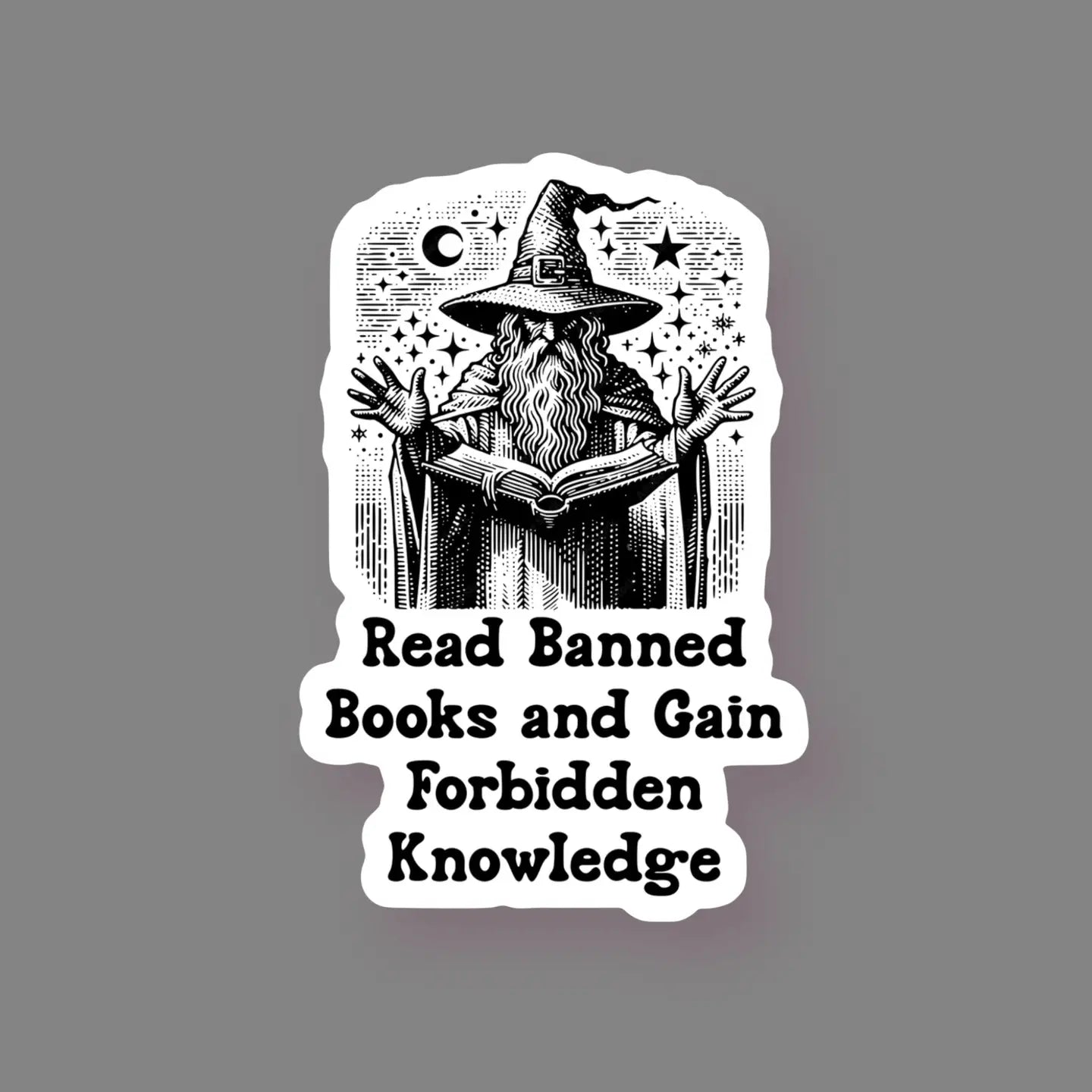 Banned Books and Gain Forbidden Knowledge Sticker