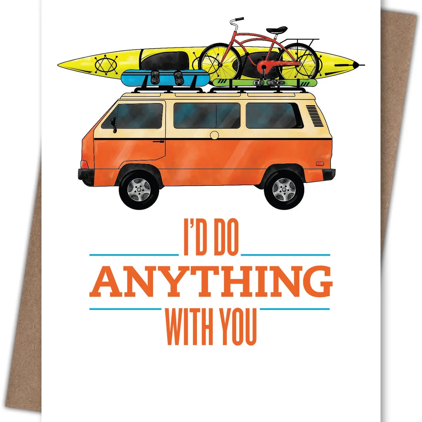 Do Anything With You Card