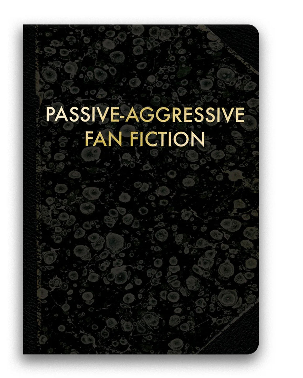 Passive-Aggressive Fan Fiction Journal