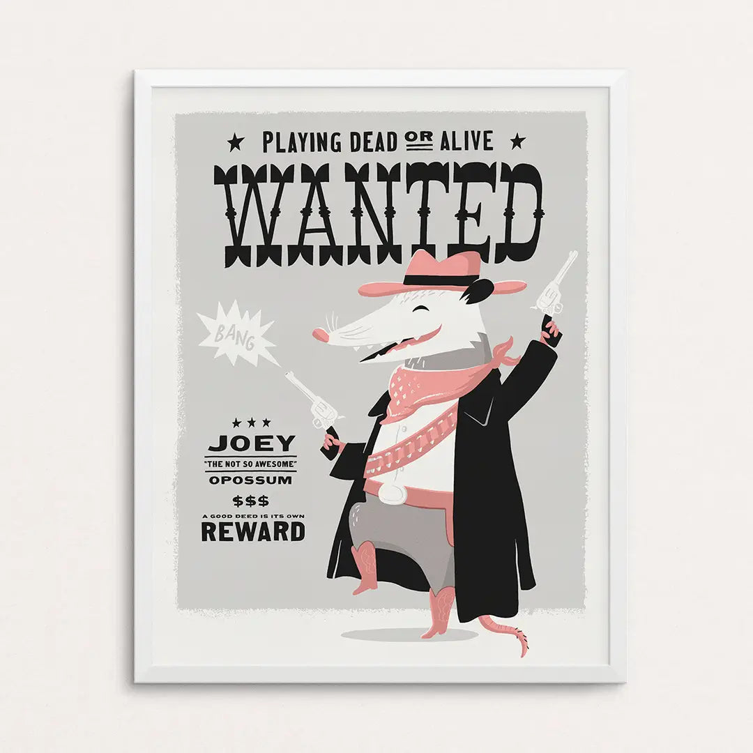 Wanted Opossum Art Print