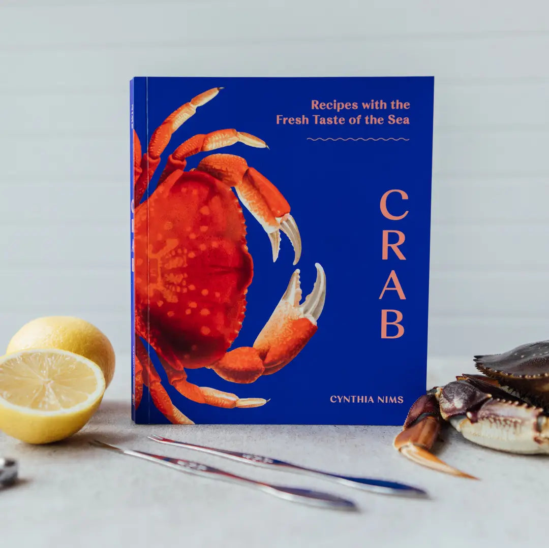 Crab: Recipes with the Fresh Taste of the Sea (Cookbook)