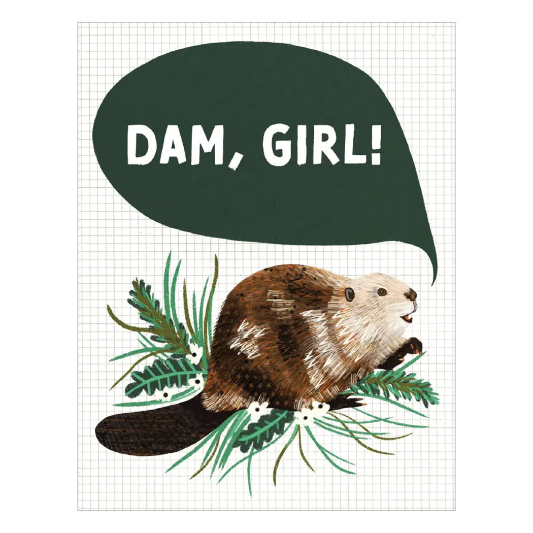 Dam Girl Beaver Birthday Card