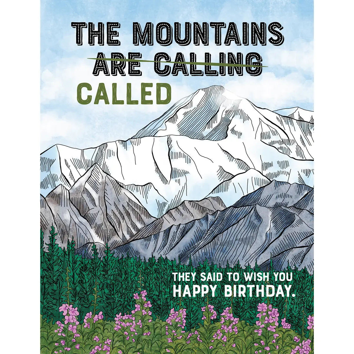 Mountains Are Calling - Birthday