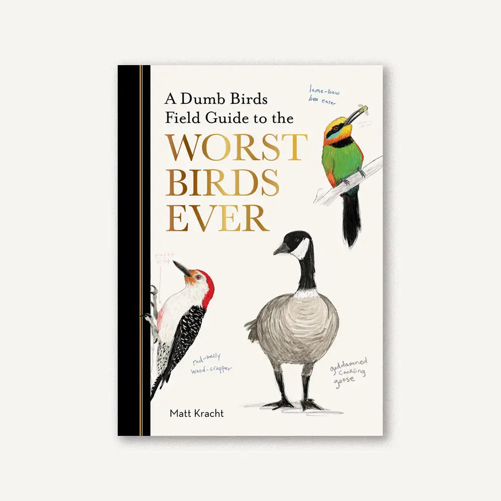 Worst Birds Ever Field Guide