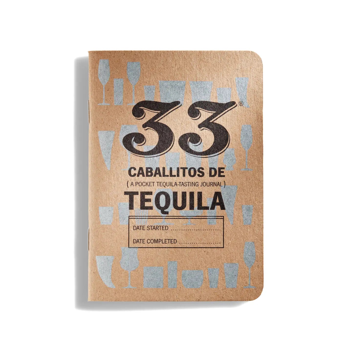 33 Caballitos De Tequila Journal