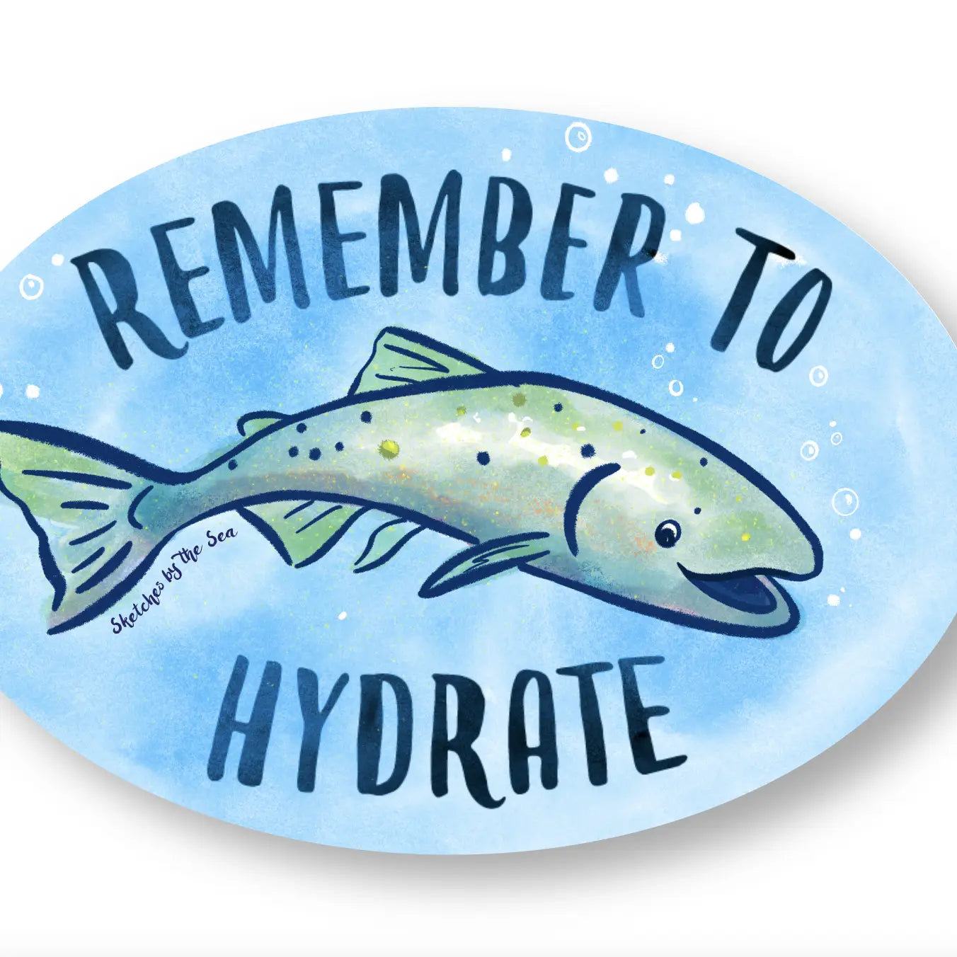 Remember to Hydrate Sticker