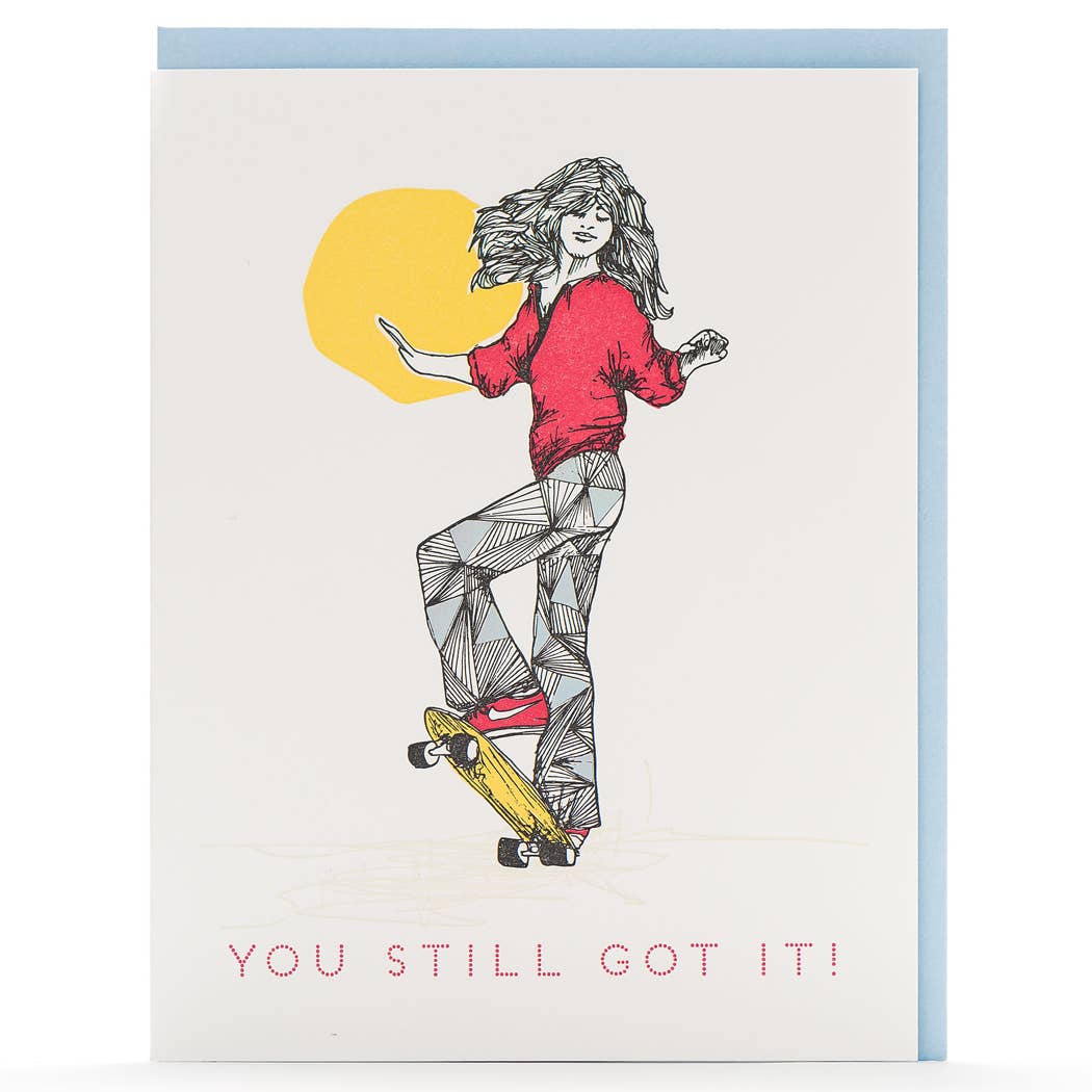 You Still Got It Girl Throwback Card