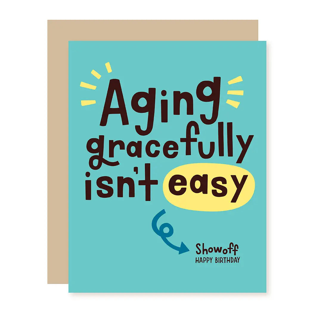 Aging Birthday Card