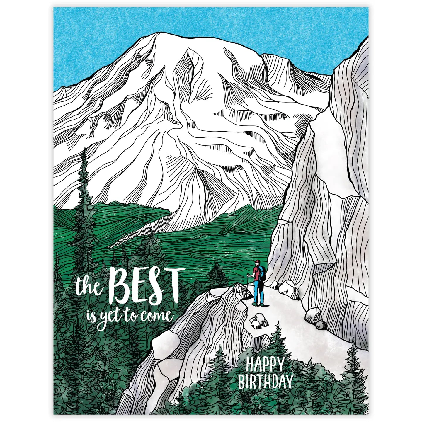 The Best is Yet to Come Greeting Card