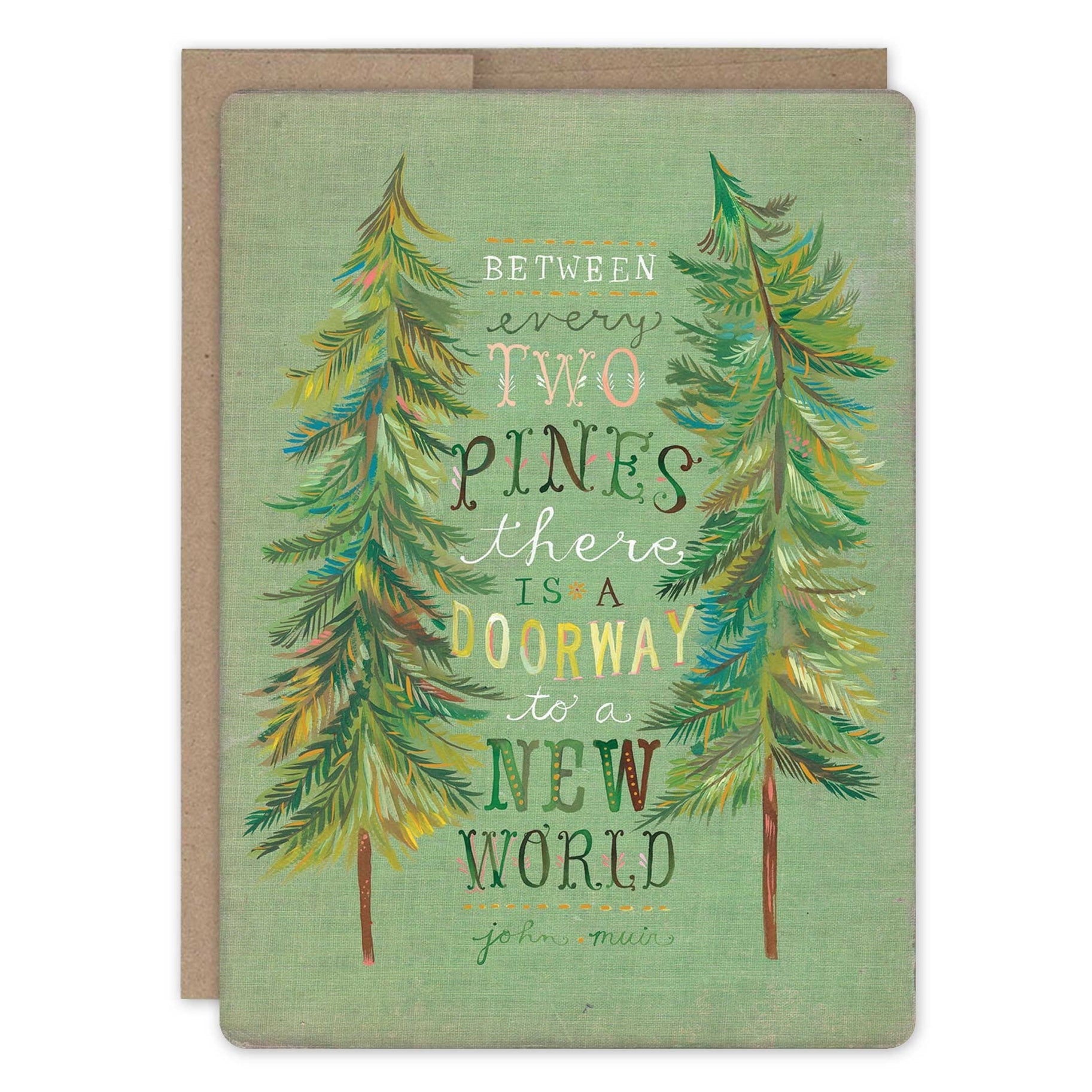 Between Two Pines Card