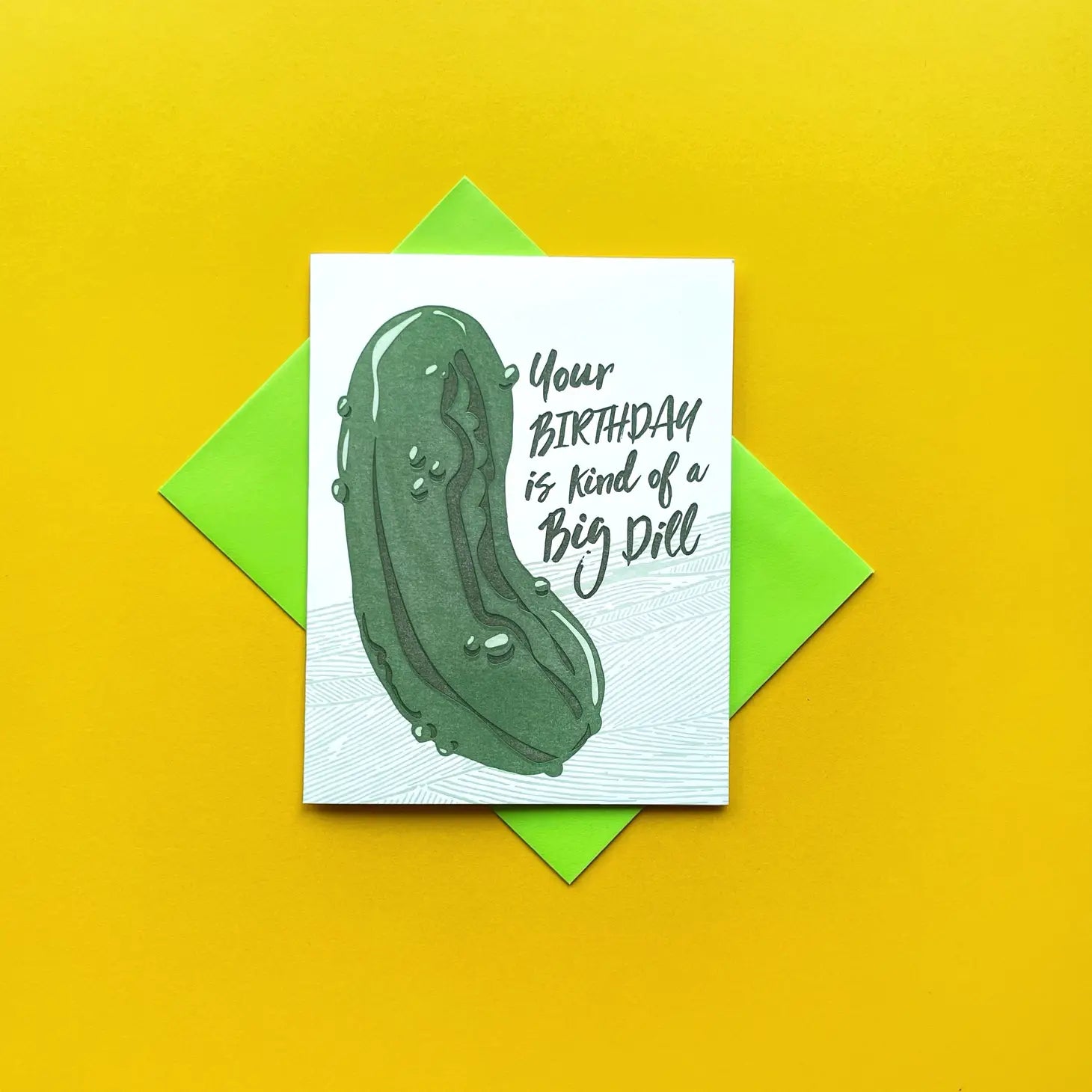 Big Dill Birthday Card