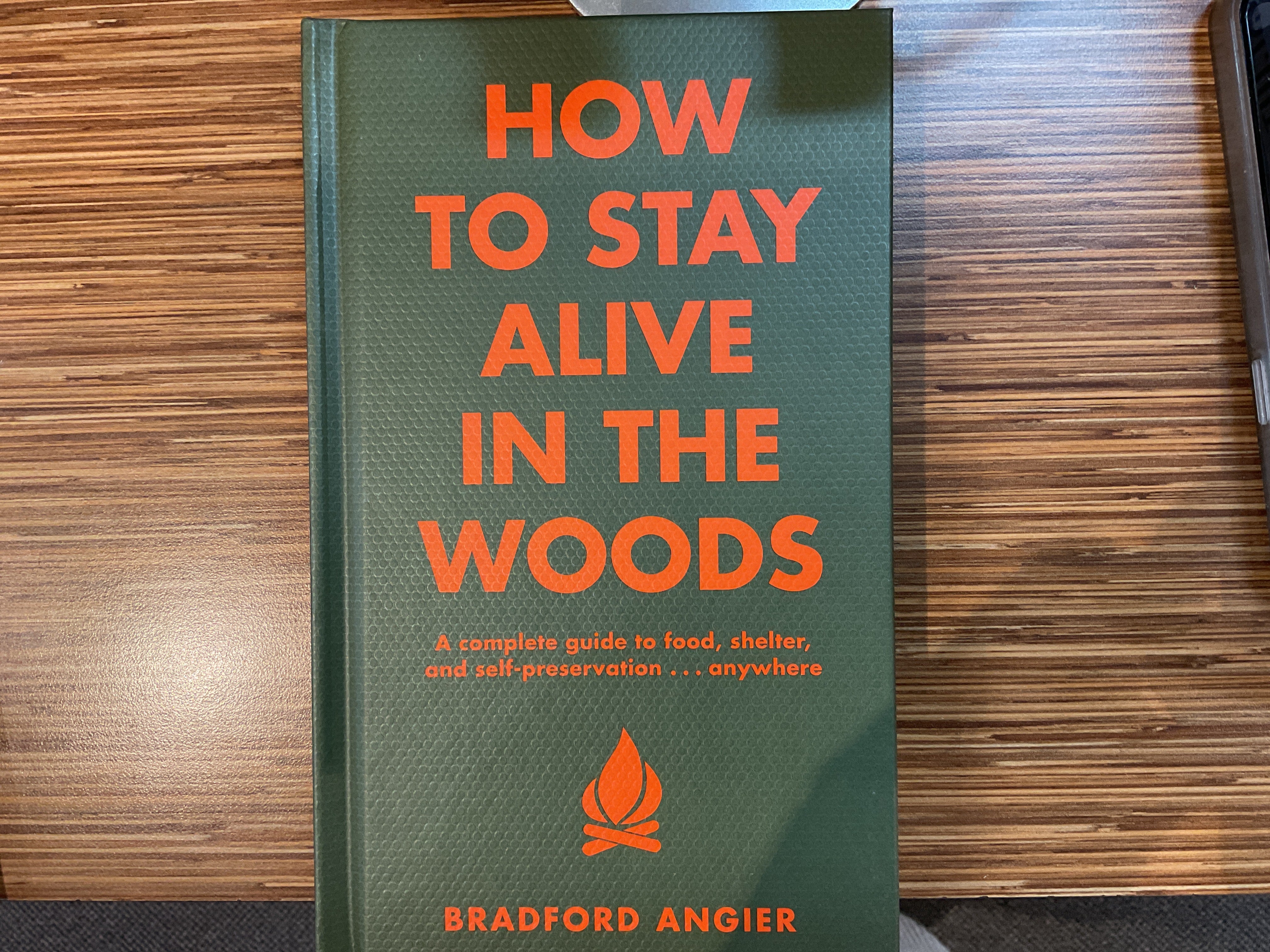 How to stay alive in the woods