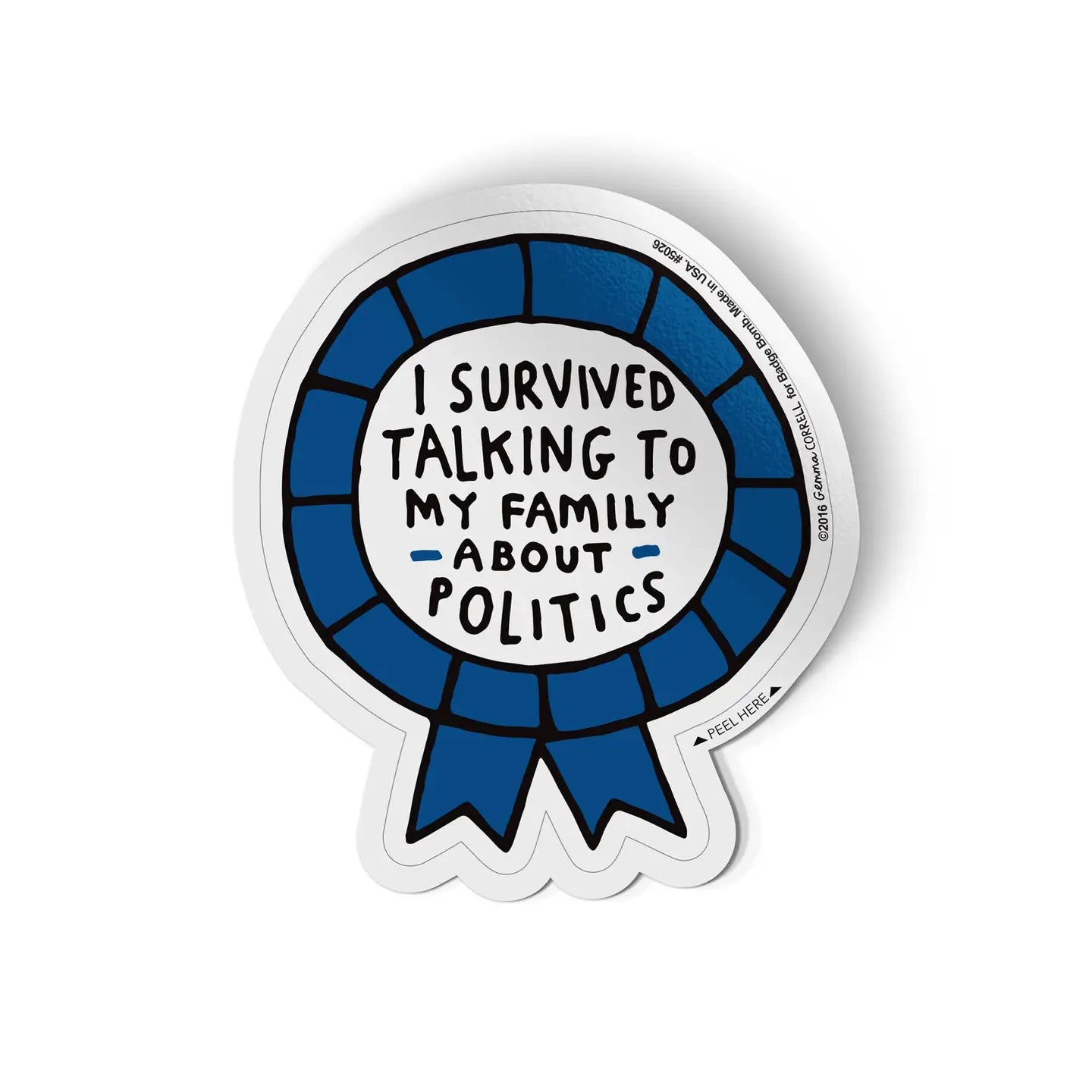 I Survived Talking to My Family Sticker