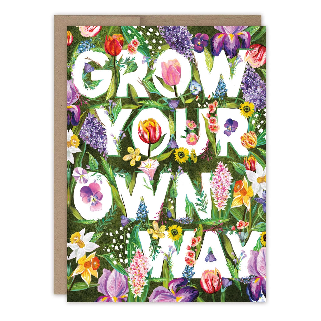 Grow Your Own Way Birthday Card