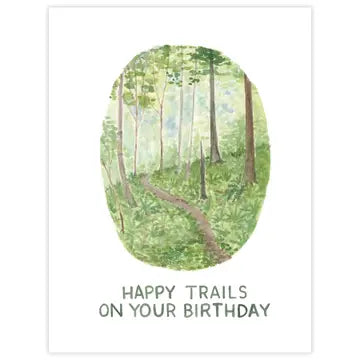 Happy Trails Birthday Card - Hiking Greeting Card