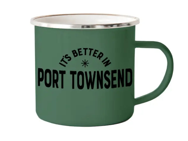 It's Better in Port Townsend Camp Mug