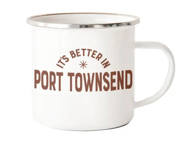 It's Better in Port Townsend Camp Mug