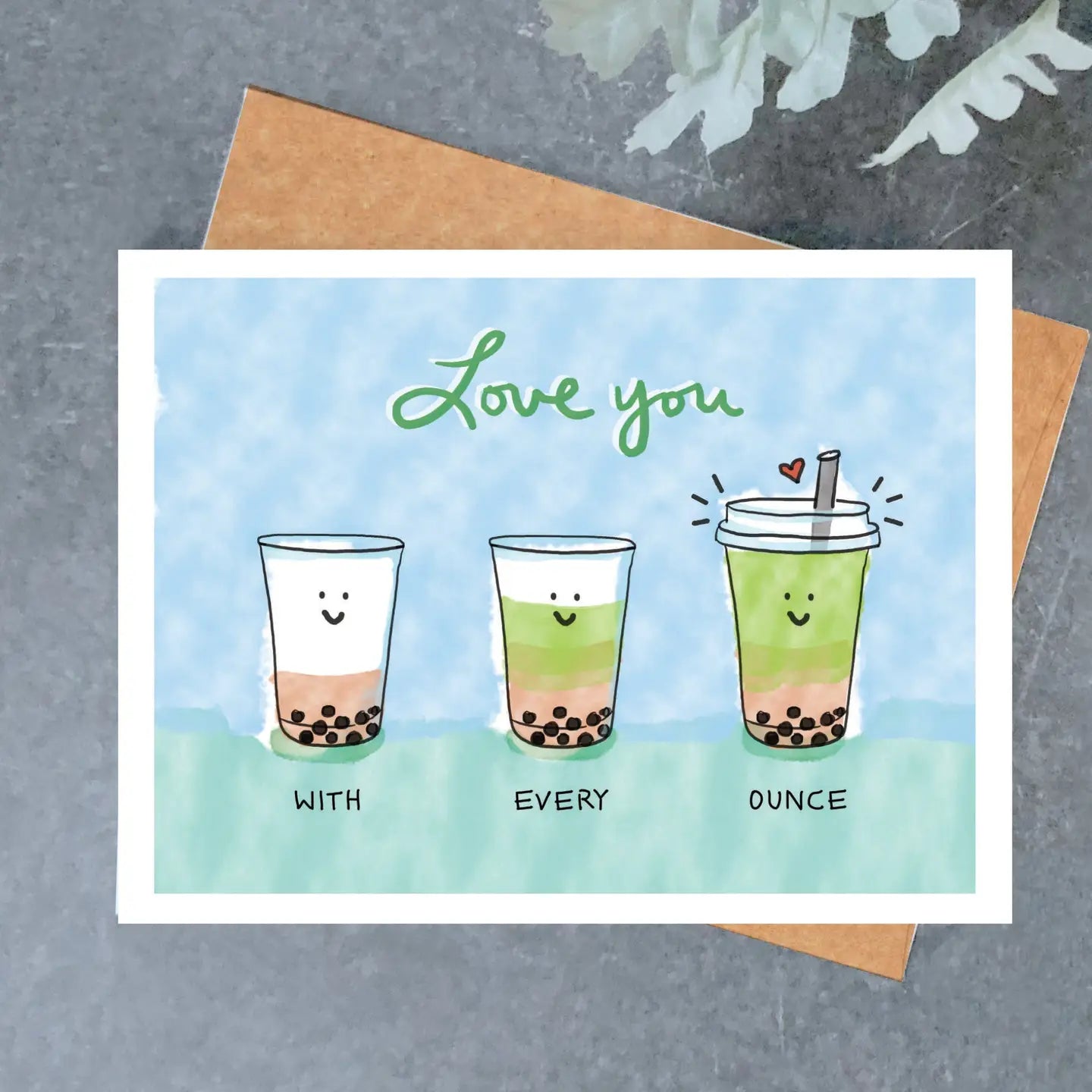 Love You Every Ounce Card