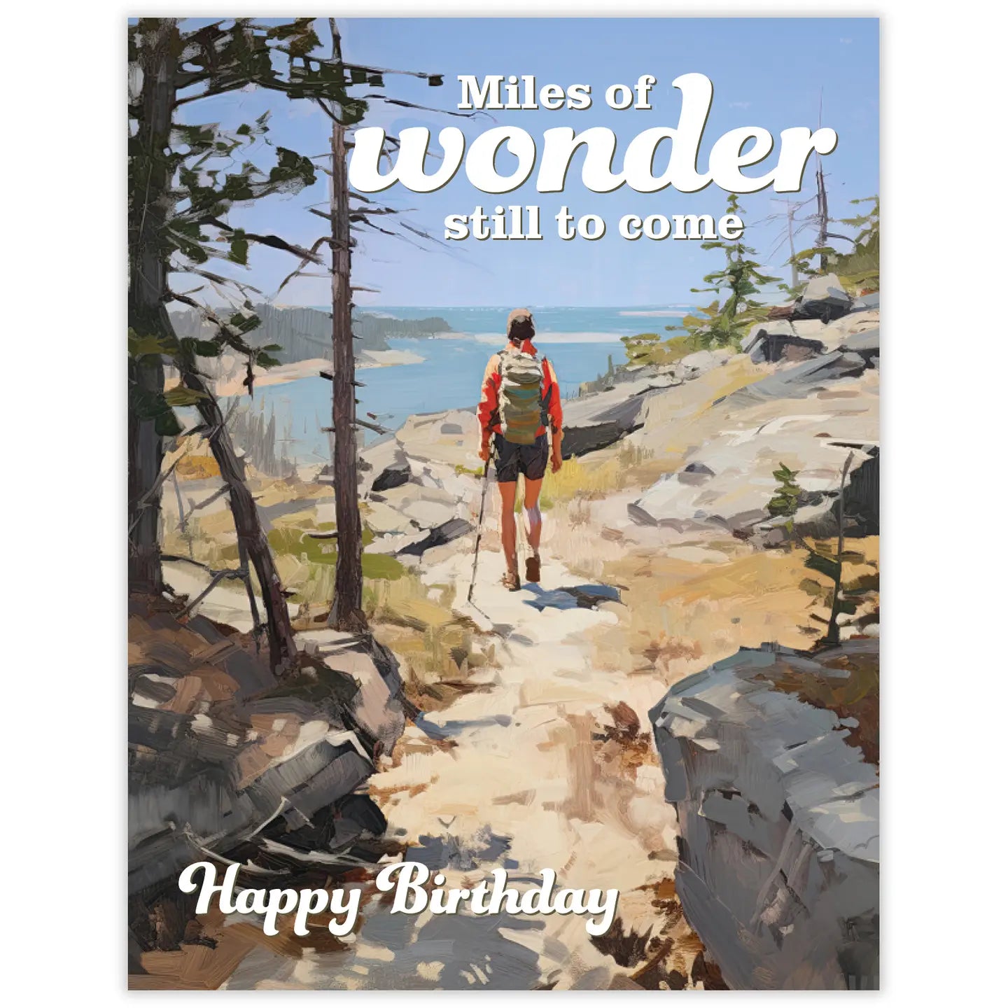 Miles of Wonder Birthday Greeting Card