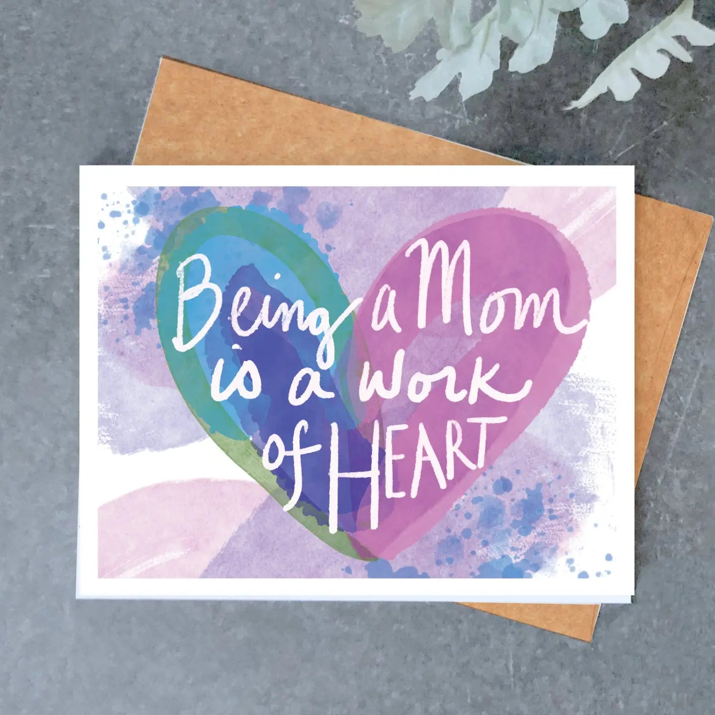 Mom Work of Heart Card