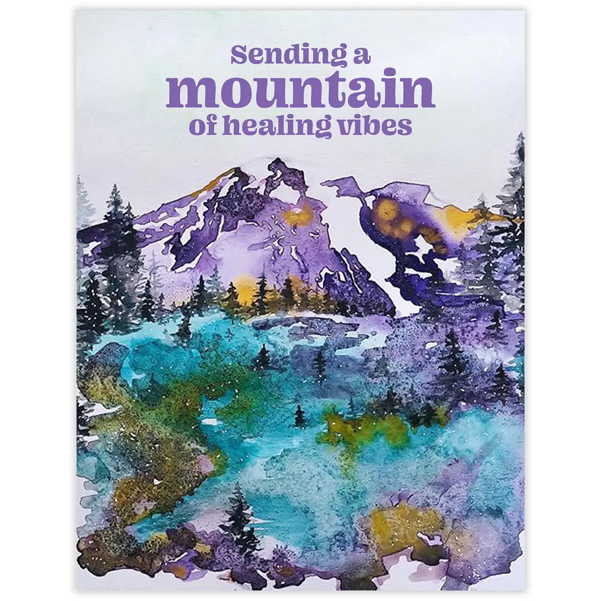 Mountain of Healing Vibes Card