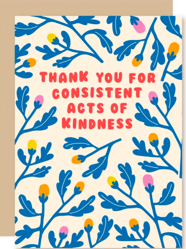 Consistently Kind Thank You Card