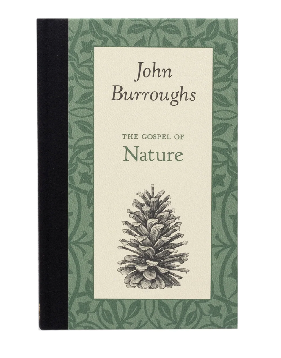 The Gospel of Nature by John Burroughs