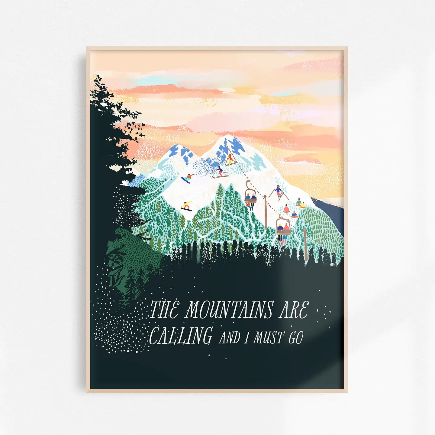 The Mountains Are Calling Art Print