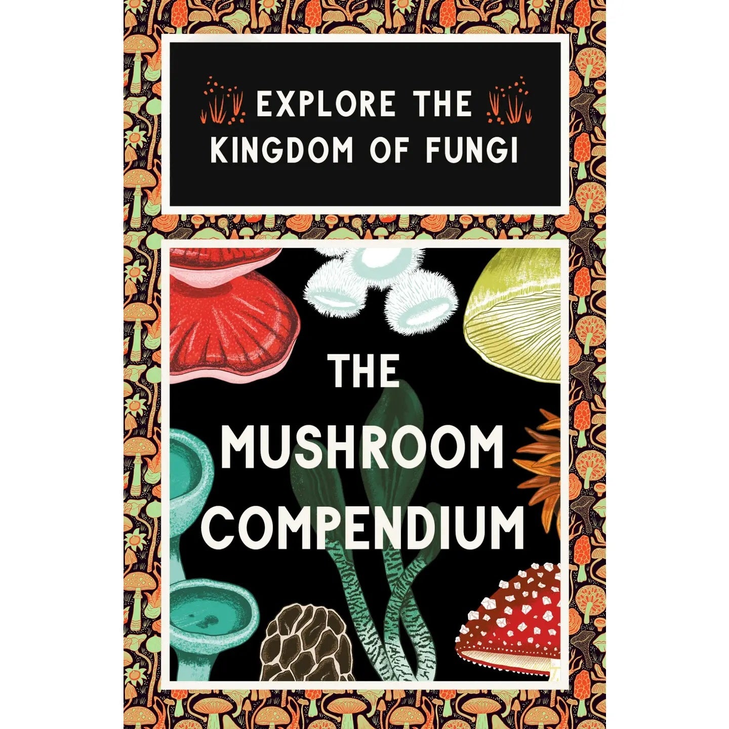 The Mushroom Compendium