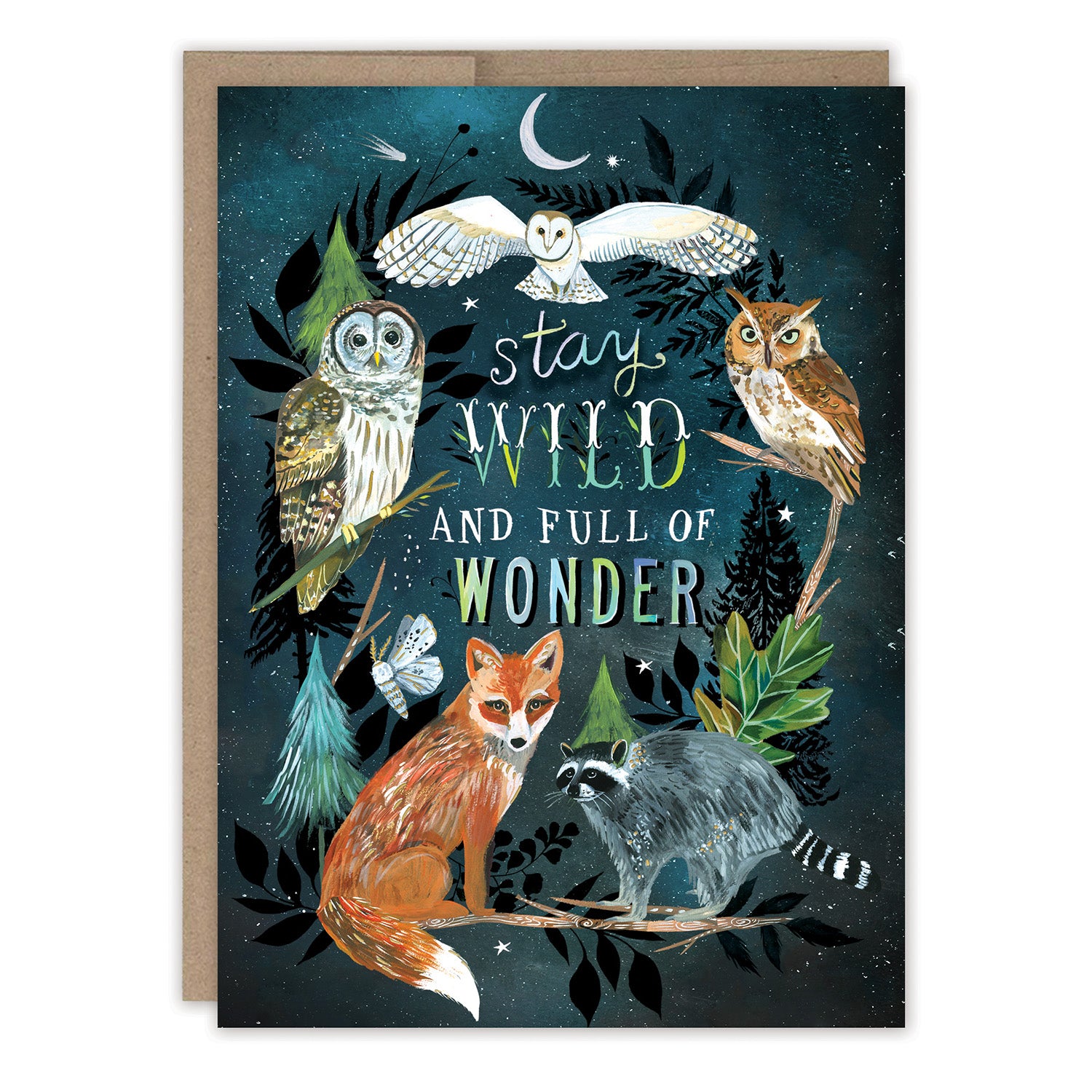 Stay Wild & Full of Wonder Card